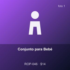 Conjunto para Bebé